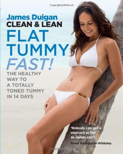 Clean and Lean - Flat Tummy Fast!
