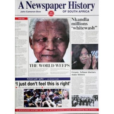 Newspaper History of South Africa - New Edition